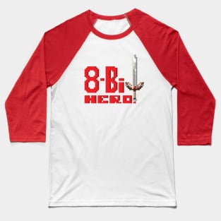 8 Bit Hero Baseball T-Shirt